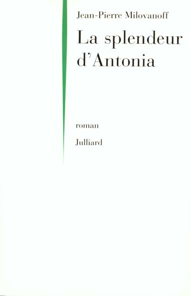 Emprunter La splendeur d'Antonia livre