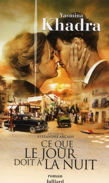 Emprunter Ce que le jour doit à la nuit livre