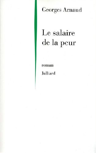 Emprunter Le salaire de la peur livre