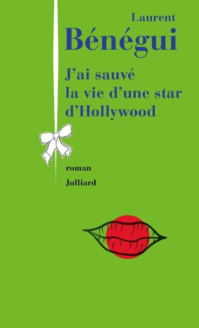 Emprunter J'ai sauvé la vie d'une star d'Hollywood livre
