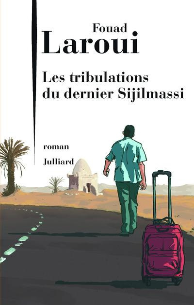 Emprunter Les tribulations du dernier des Sijilmassi livre