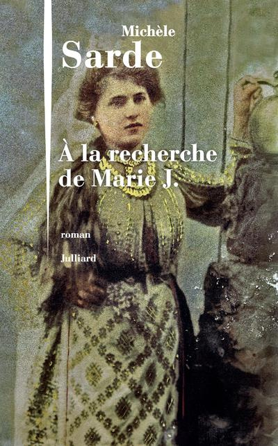 Emprunter A la recherche de Marie J. livre