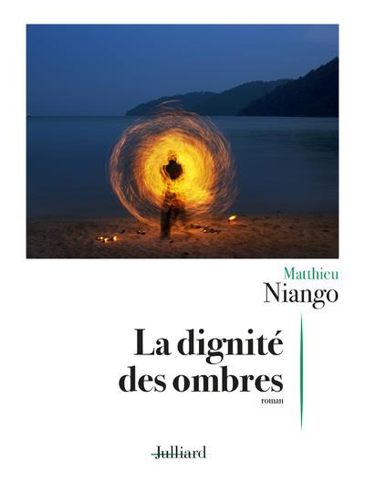 Emprunter La dignité des ombres livre