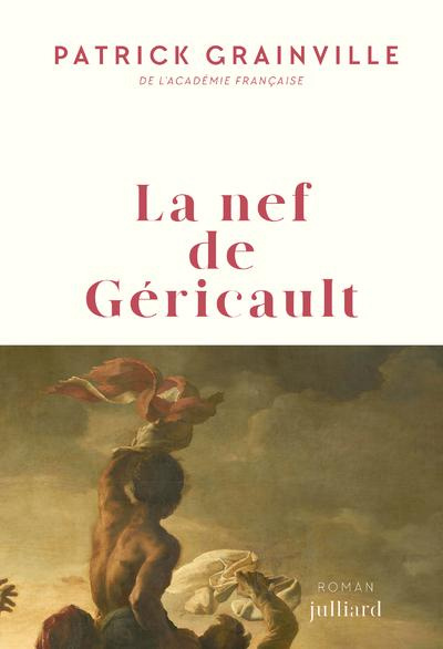 Emprunter La nef de Géricault livre
