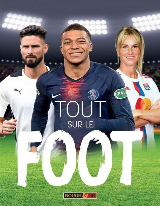 Emprunter Tout sur le foot livre