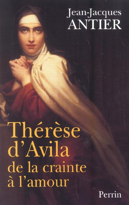 Emprunter Thérèse d'Avila. De la crainte à l'amour livre