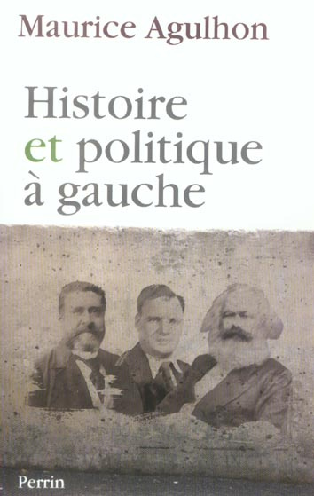 Emprunter Histoire et politique à gauche. Réflexions et témoignages livre