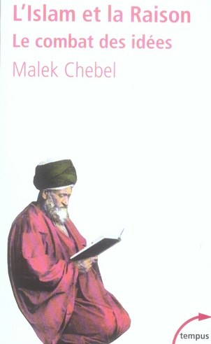 Emprunter L'Islam et la Raison. Le combat des idées livre