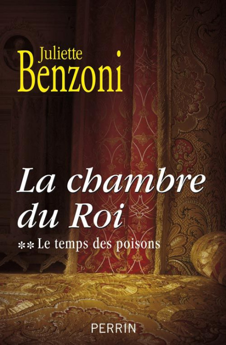 Emprunter Le temps des poisons Tome 2 : La chambre du Roi livre