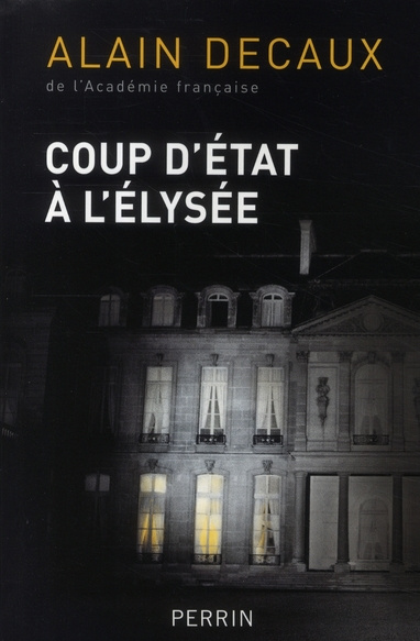 Emprunter Coup d'Etat à l'Elysée. Le 2 décembre 1851 livre