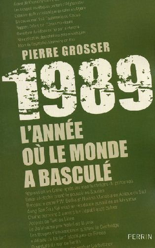 Emprunter 1989, l'année où le monde a basculé livre