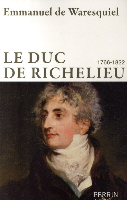 Emprunter Le duc de Richelieu. 1766-1822 livre