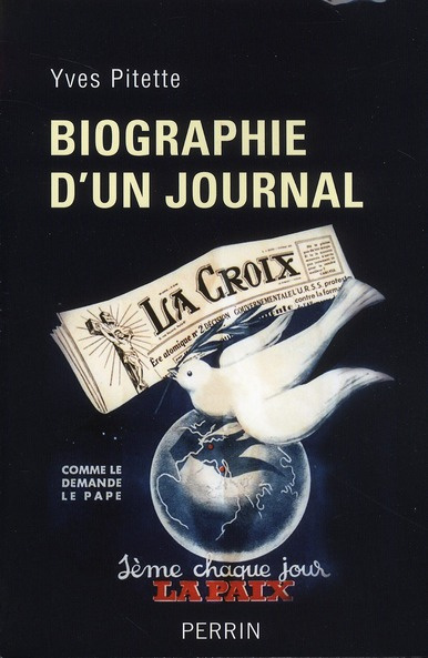 Emprunter Biographie d'un journal : La Croix livre