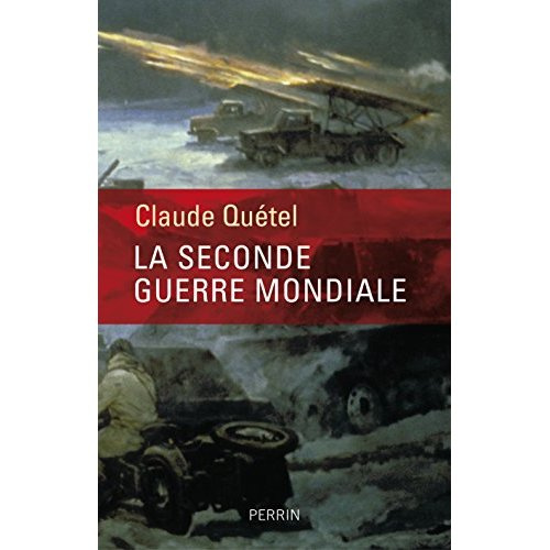 Emprunter La Seconde Guerre mondiale livre