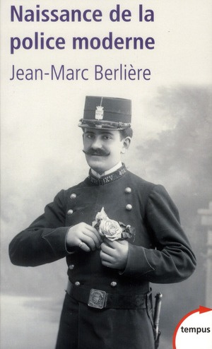 Emprunter Naissance de la police moderne livre