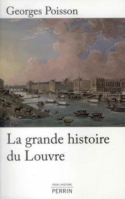 Emprunter La grande histoire du Louvre livre