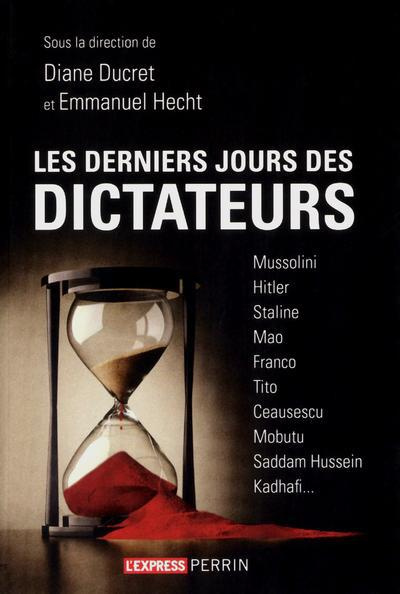 Emprunter Les derniers jours des dictateurs livre