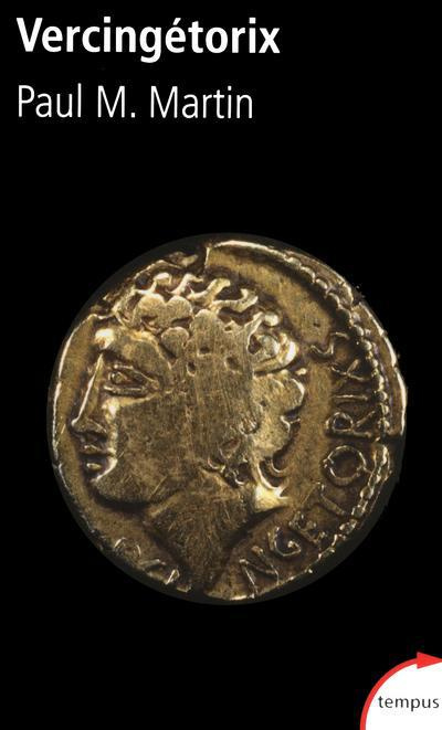 Emprunter Vercingétorix. Le politique, le stratège livre
