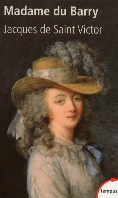 Emprunter Madame du Barry. Un nom de scandale livre