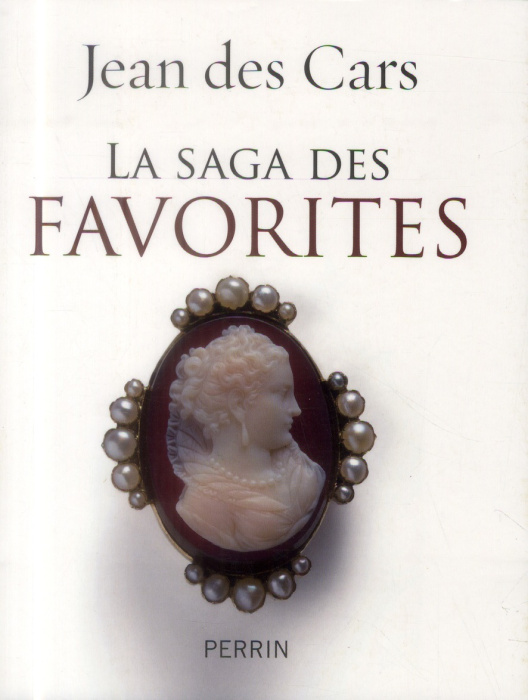 Emprunter La saga des favorites livre
