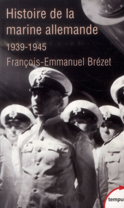 Emprunter Histoire de la marine allemande (1939-1945) livre
