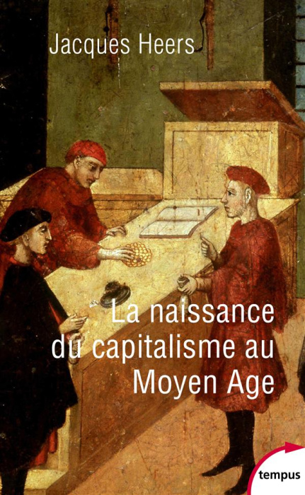 Emprunter La naissance du capitalisme au Moyen Age livre