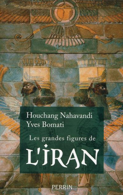 Emprunter Les grandes figures de l'Iran livre