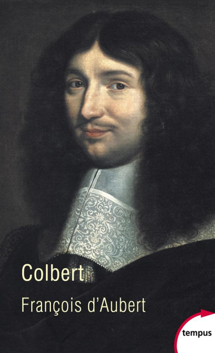 Emprunter Colbert. La vertu usurpée livre