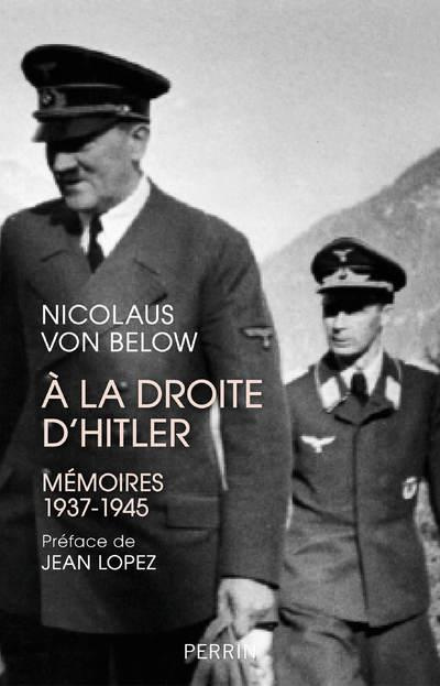 Emprunter A la droite d'Hitler. Mémoires 1937-1945 livre