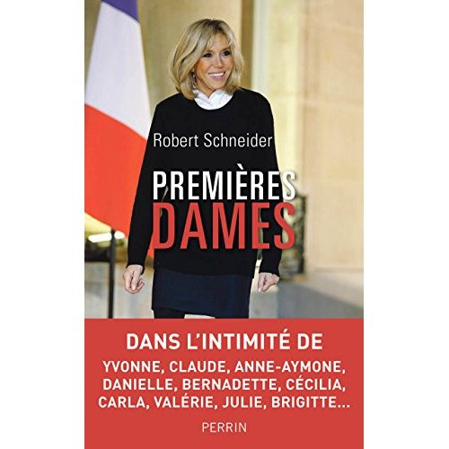 Emprunter Premières dames. Dans l'intimité de Yvonne, Claude, Anne-Aymone, Danielle, Bernadette, Cécilia, Carl livre