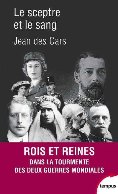 Emprunter Le sceptre et le sang. Rois et reines en guerre 1914-1945 livre