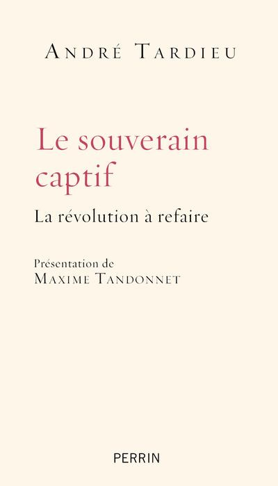 Emprunter Le souverain captif. La révolution à refaire livre