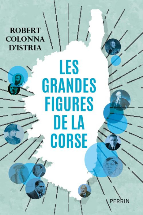 Emprunter Les grandes figures de la Corse livre