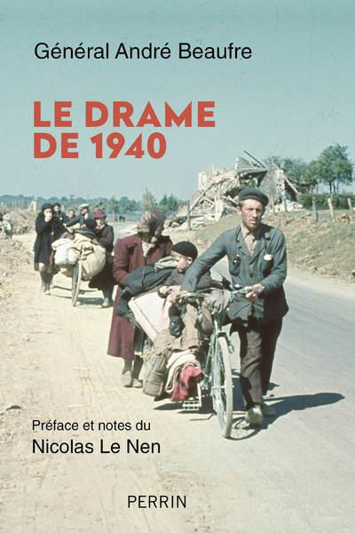Emprunter Le drame de 1940 livre