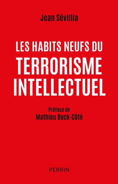 Emprunter Les habits neufs du terrorisme intellectuel livre