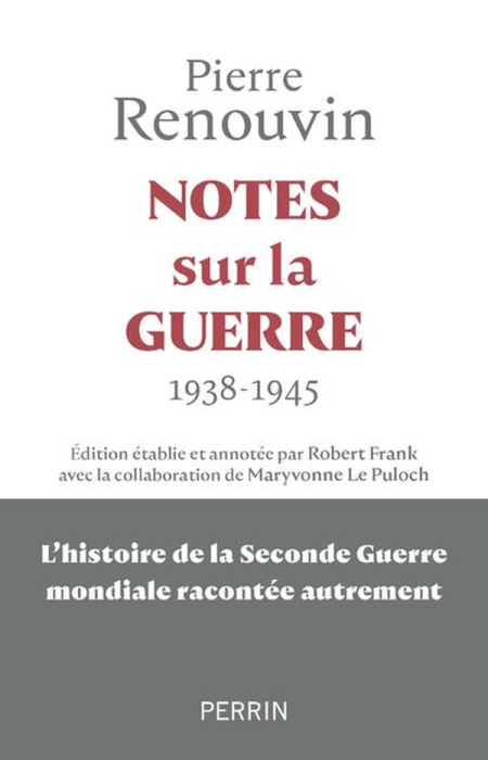 Emprunter Notes sur la guerre, 1938-1945. La Seconde Guerre mondiale racontée autrement livre