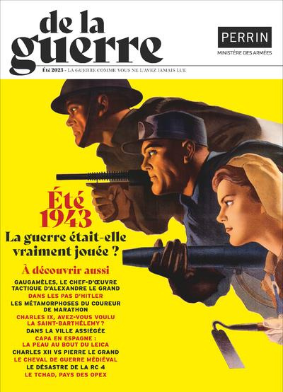 Emprunter De la guerre N° 3, été 2023 : Eté 43. La guerre était-elle vraiment jouée ? livre