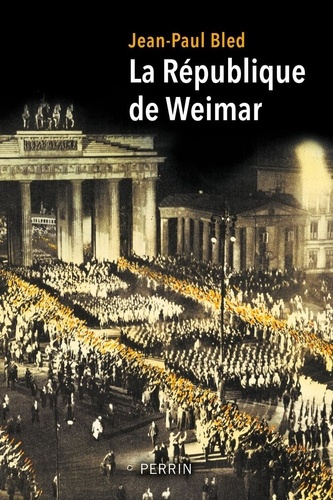 Emprunter La République de Weimar. Une fin - hitlérienne - inéluctable ? livre
