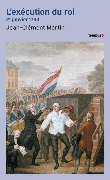 Emprunter L'exécution du roi, 21 janvier 1793 livre