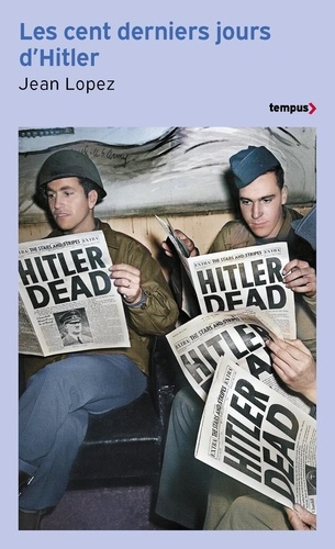 Emprunter Les cent derniers jours d'Hitler. Chronique de l'apocalypse livre