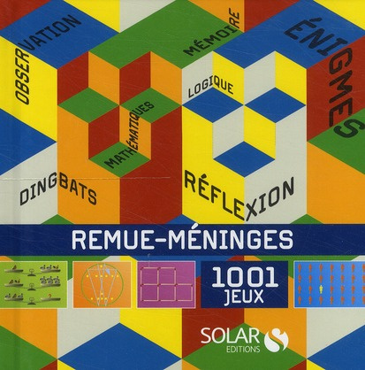 Emprunter Remue-Méninges. 1001 jeux livre