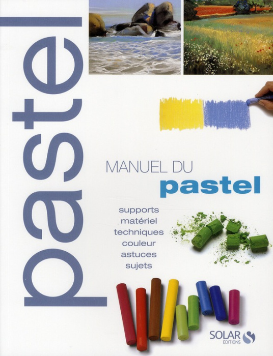 Emprunter Manuel du pastel livre