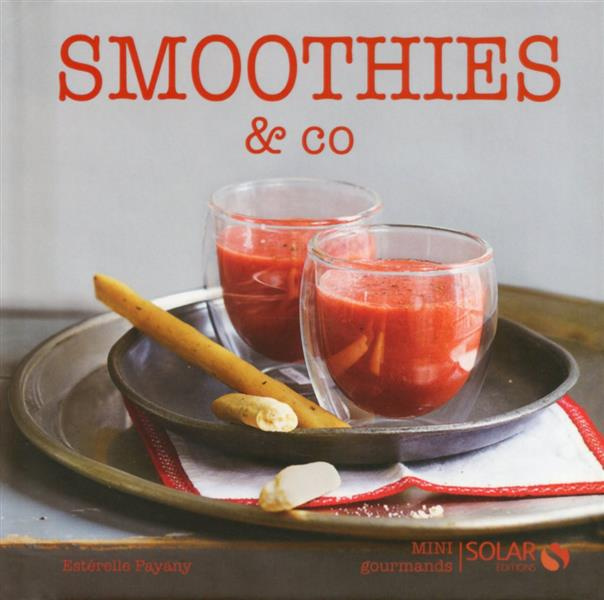 Emprunter Smoothies & co livre