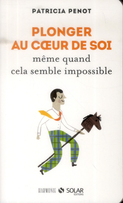 Emprunter Plonger au coeur de soi même quand cela semble impossible livre