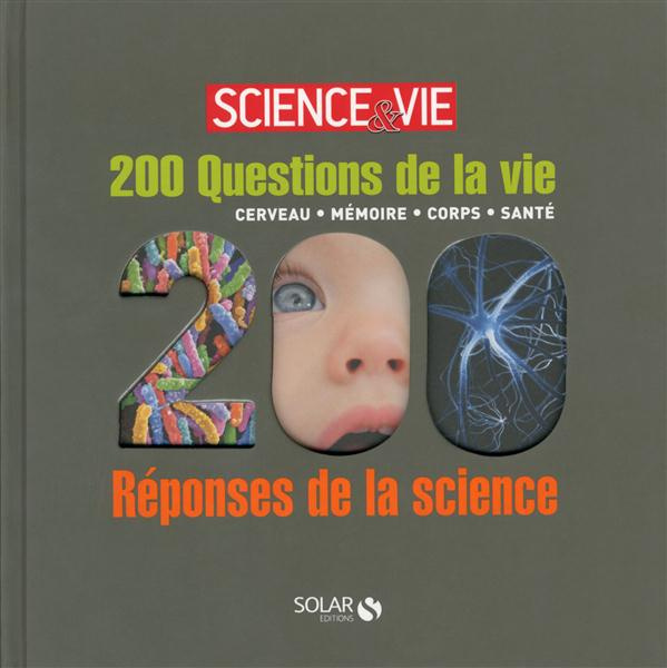 Emprunter 200 questions de la vie, 200 réponses de la science livre