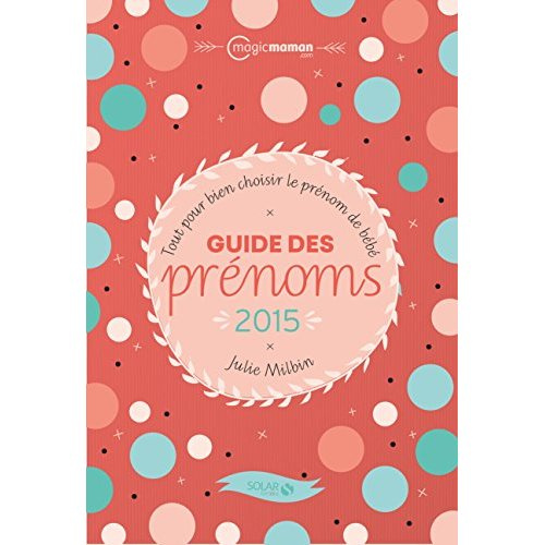 Emprunter Guide des prénoms 2015 livre