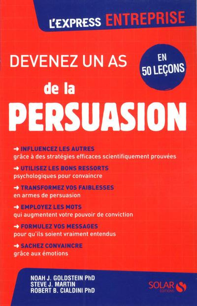 Emprunter Devenez un as de la persuasion en 50 leçons livre