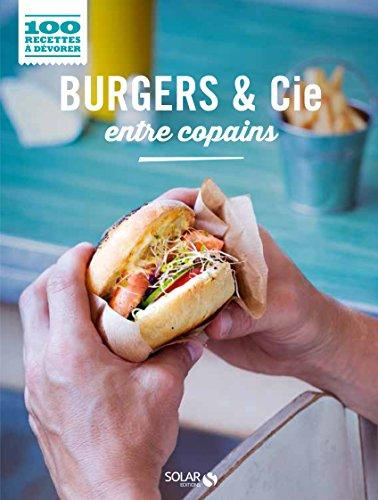 Emprunter Burgers & cie entre copains livre