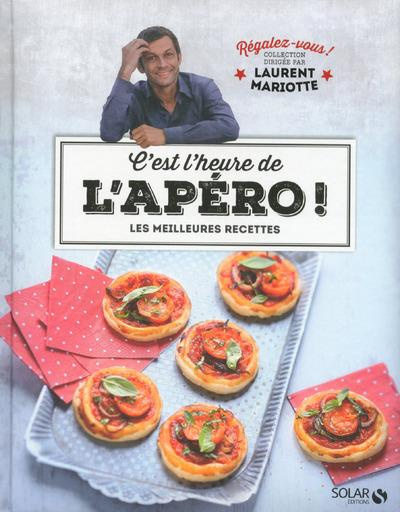 Emprunter C'est l'heure de l'apéro ! Les meilleures recettes livre