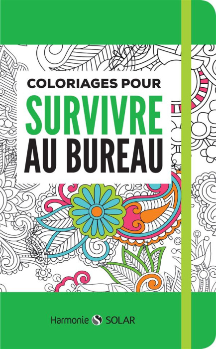 Emprunter Coloriages pour survivre au bureau livre